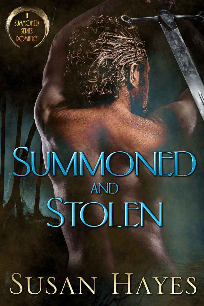 Summoned and Stolen (Summoned Series Romances)