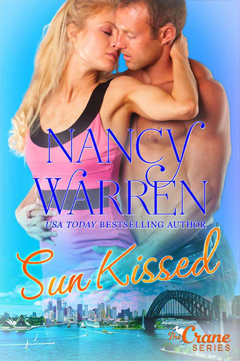 Sun Kissed (Crane Series) by Nancy Warren