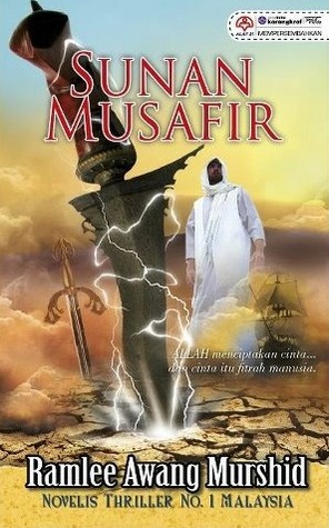 Sunan Musafir (2012) by Ramlee Awang Murshid