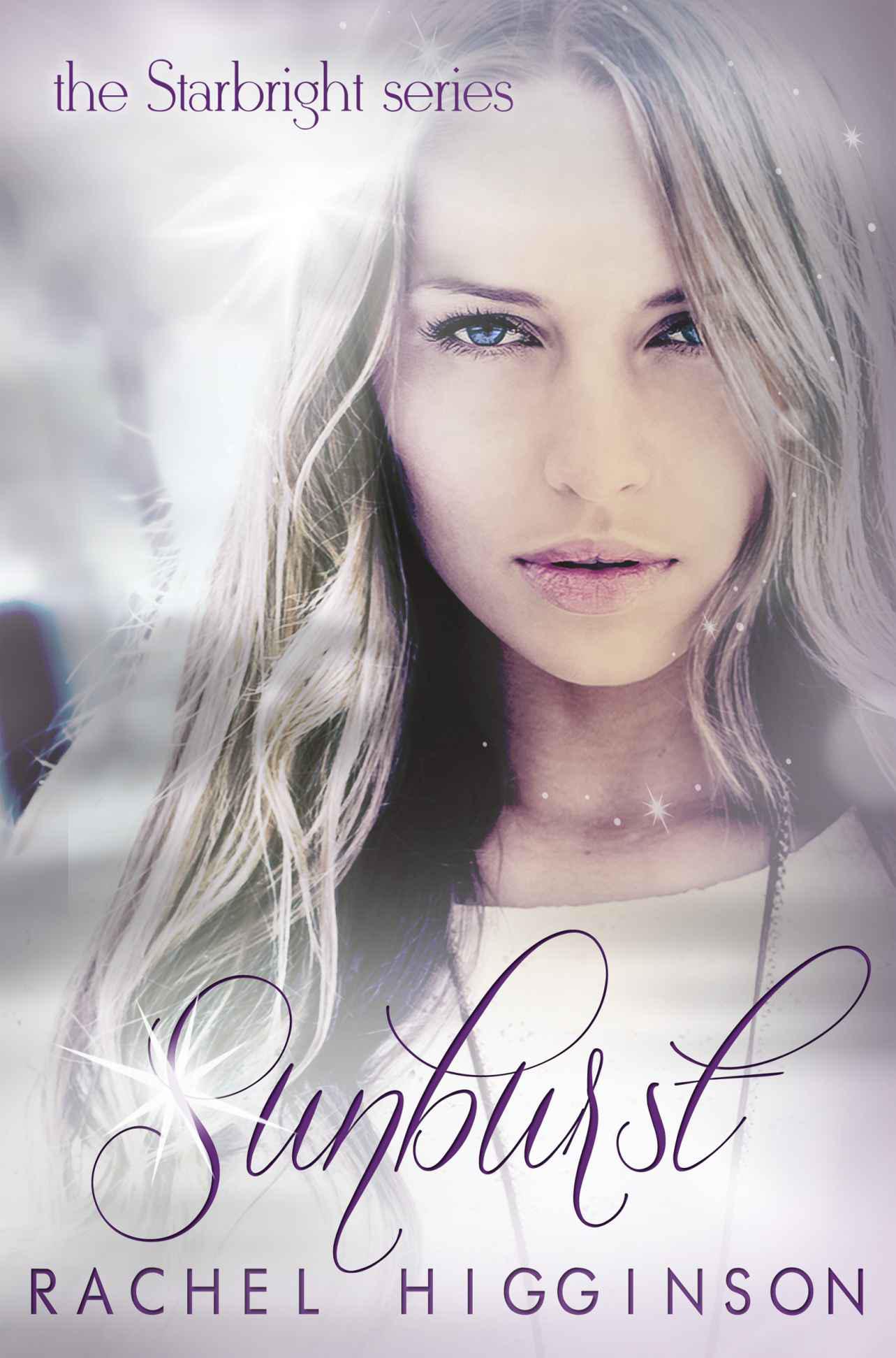 Sunburst (Starbright Series) by Higginson, Rachel