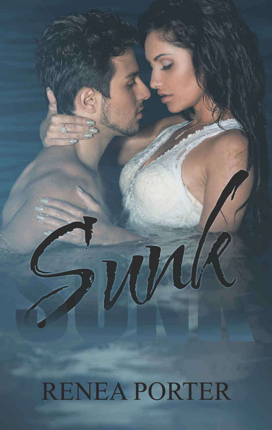 Sunk by Renea Porter