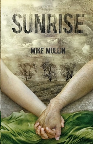 Sunrise by Mike Mullin