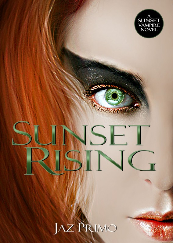 Sunset Rising (Sunset Vampire Series, Book 5) by Jaz Primo