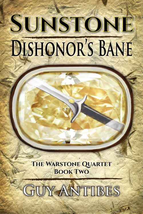 Sunstone - Dishonor's Bane (Book 2)