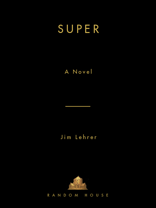 Super (2010) by Jim Lehrer