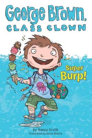 Super Burp! (2010) by Nancy E. Krulik