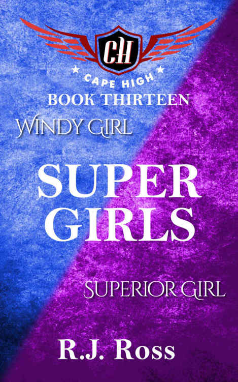 Super Girls (Cape High Book 13) by R.J. Ross