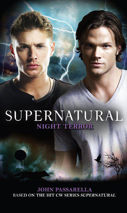 Supernatural: Night Terror by Passarella, John