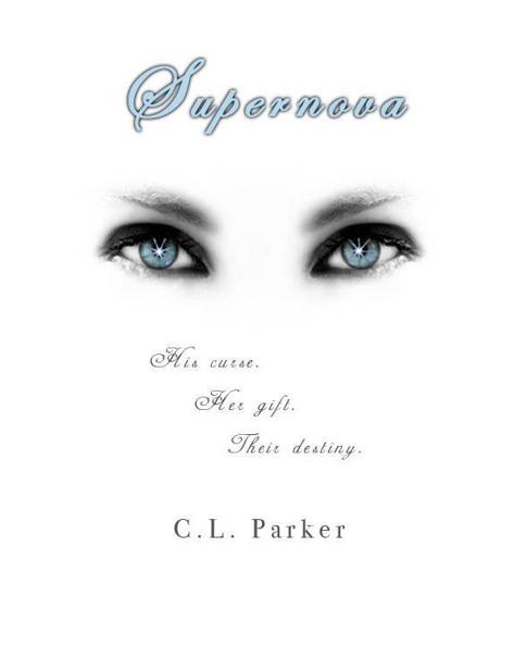 Supernova by Parker, C.L.