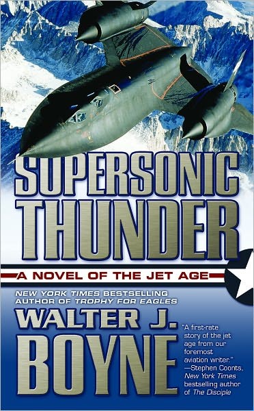 Supersonic Thunder: A Novel of the Jet Age