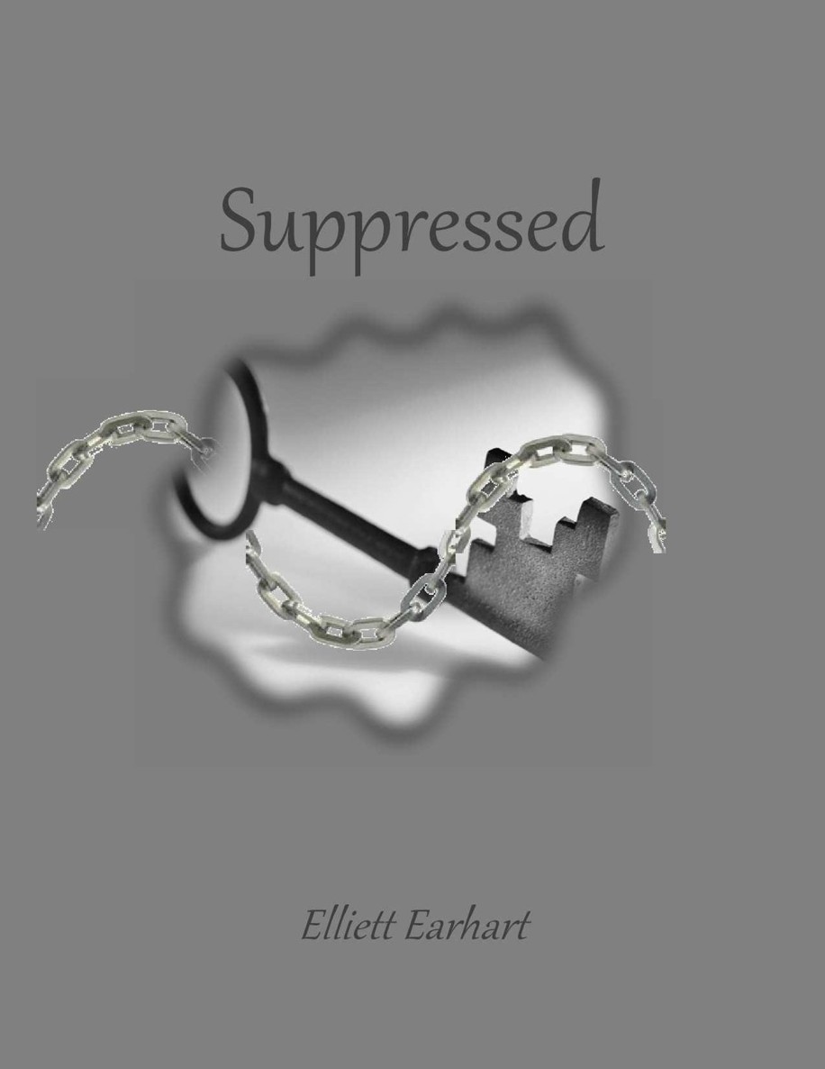 Suppressed (Suppressed Saga) by Earhart, Elliett