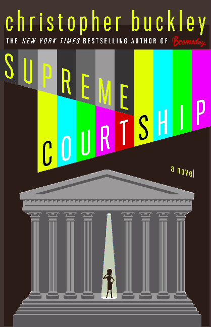 Supreme Courtship by Buckley, Christopher