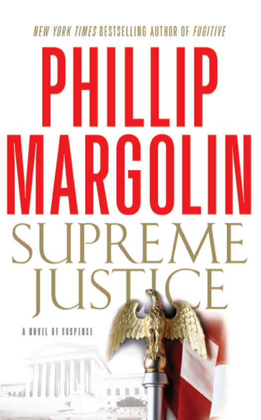 Supreme Justice by Phillip Margolin