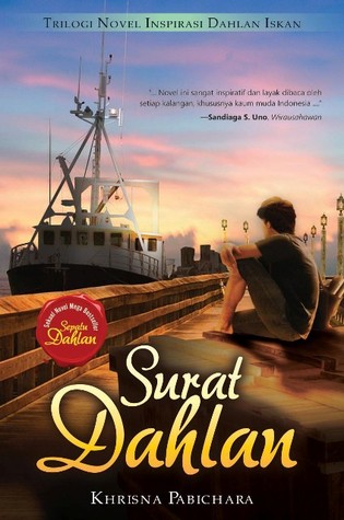 Surat Dahlan (2013) by Khrisna Pabichara