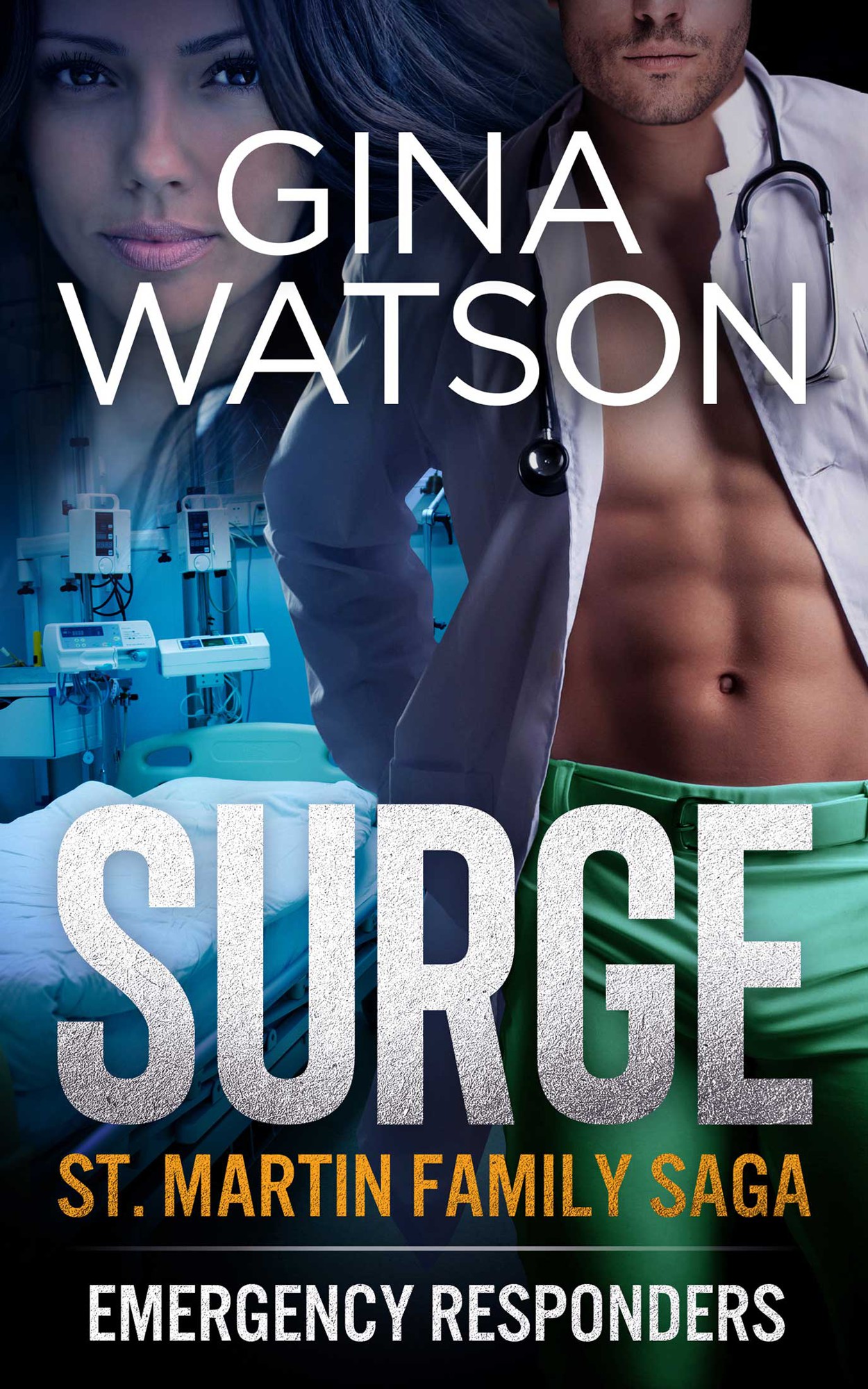 Surge (St. Martin Family Saga: Emergency Responders) Book 3: St. Martin Family Saga: Emergency Responders