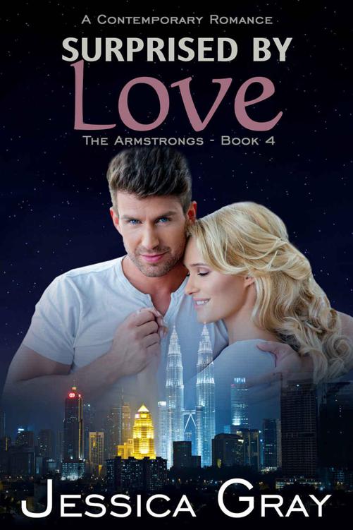 Surprised by Love: A Contemporary Romance (The Armstrongs Book 4)