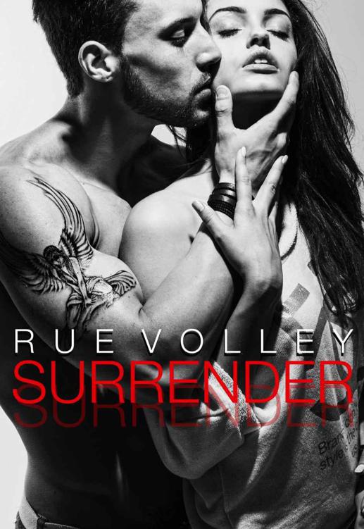 Surrender by Rue Volley