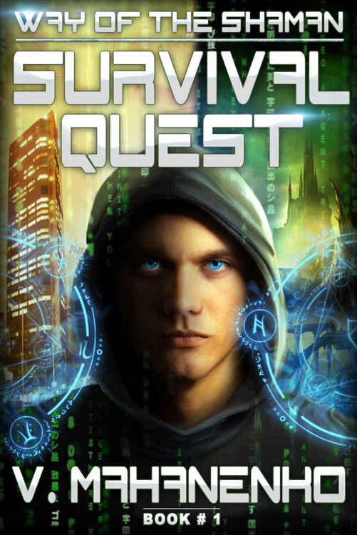 Survival Quest (The Way of the Shaman: Book #1) by Vasily Mahanenko