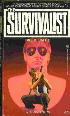 Survivalist - 23 - Call To Battle