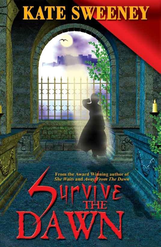 Survive the Dawn by Kate Sweeney