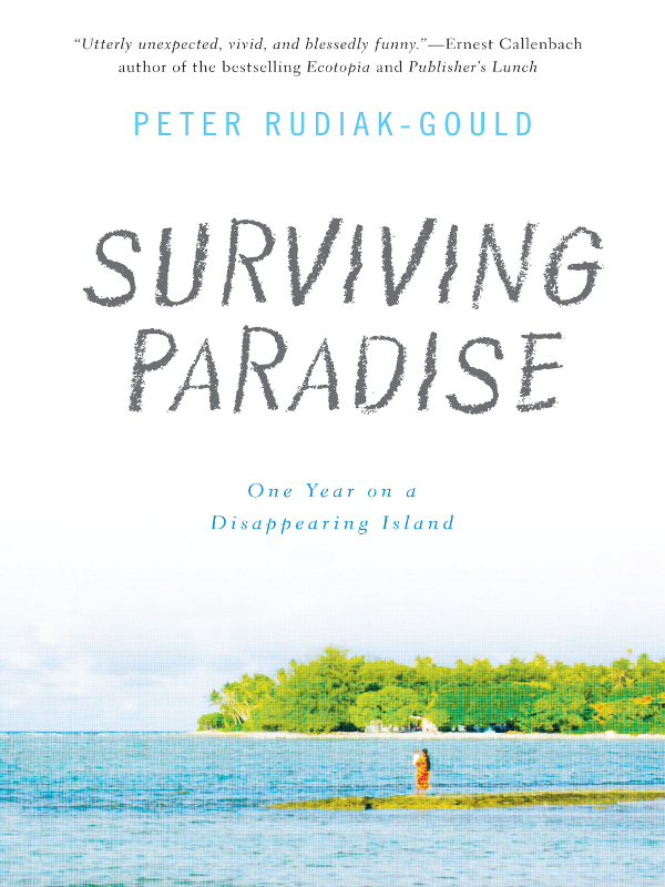 Surviving Paradise by Peter Rudiak-Gould