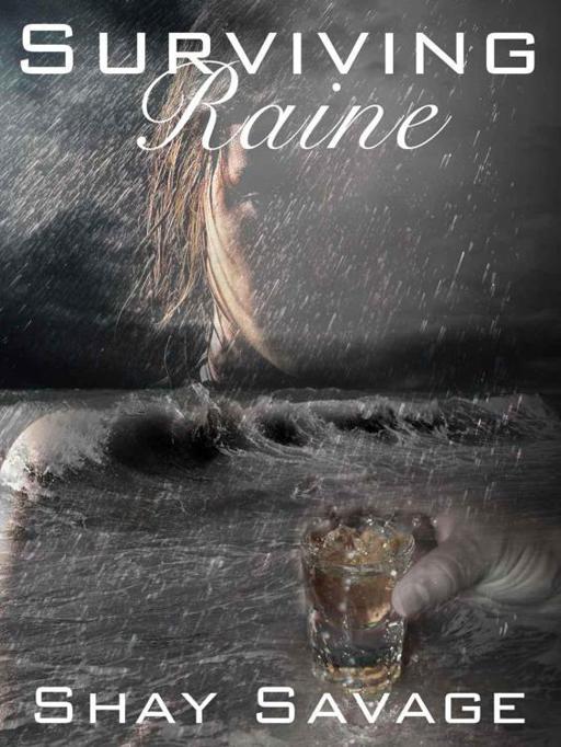 Surviving Raine 01 by Shay Savage