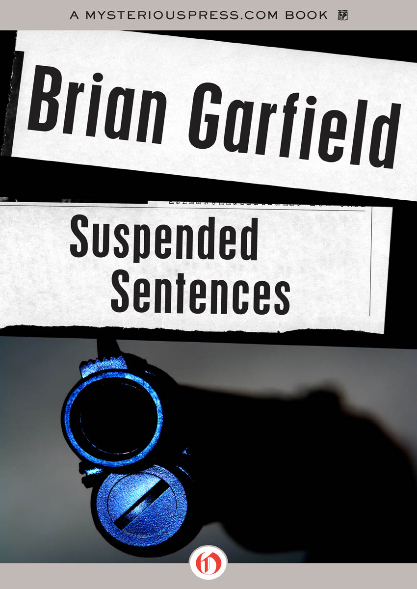 Suspended Sentences by Brian Garfield