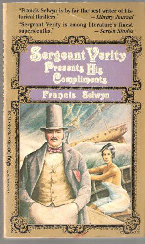 SV - 03 - Sergeant Verity Presents His Compliments by Francis Selwyn