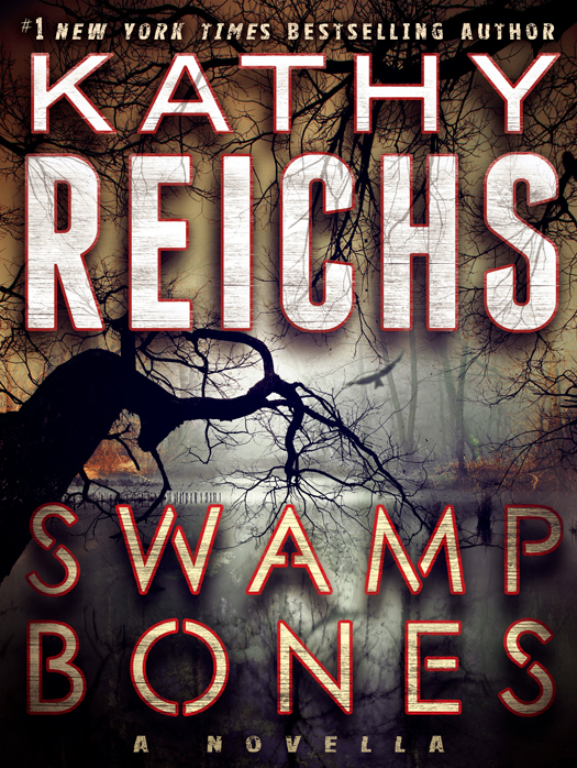Swamp Bones (2014) by Kathy Reichs