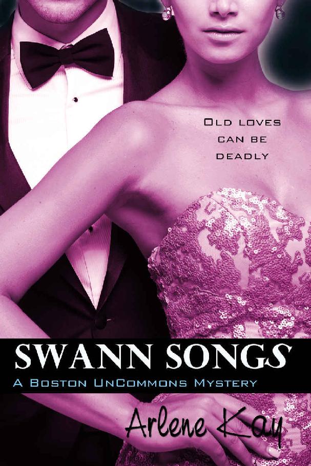 Swann Songs (The Boston Uncommon Mysteries Book 4) by Arlene Kay