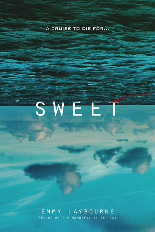 Sweet by Emmy Laybourne