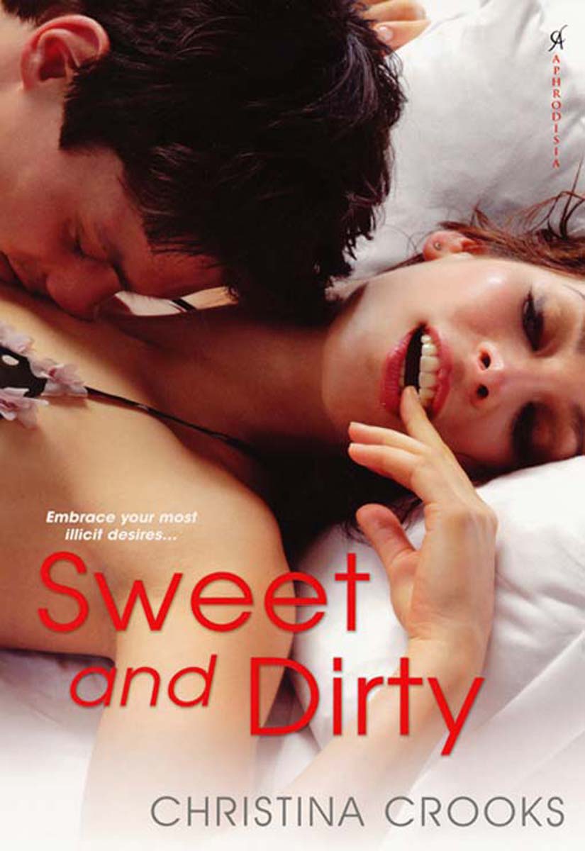 Sweet and Dirty (2009) by Christina Crooks