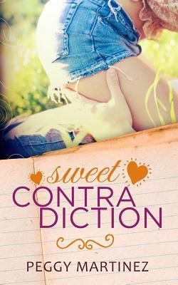 Sweet Contradiction (2013) by Peggy Martinez