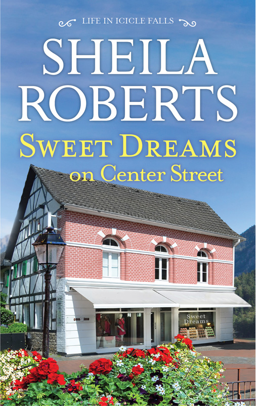 Sweet Dreams on Center Street (2015) by Sheila Roberts