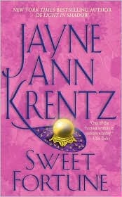 Sweet Fortune (1998) by Jayne Ann Krentz