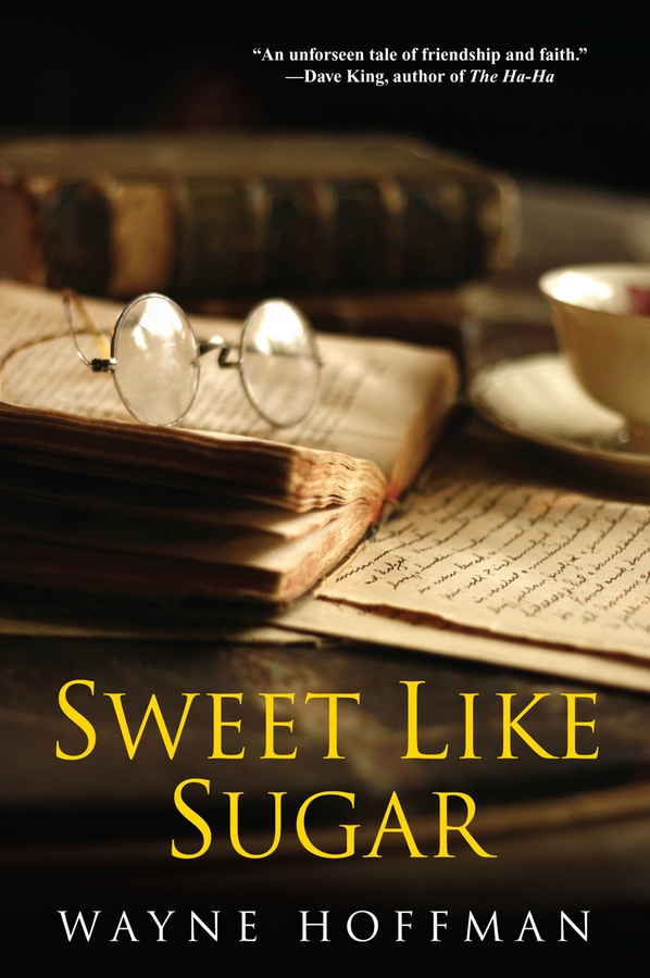 Sweet Like Sugar by Wayne Hoffman