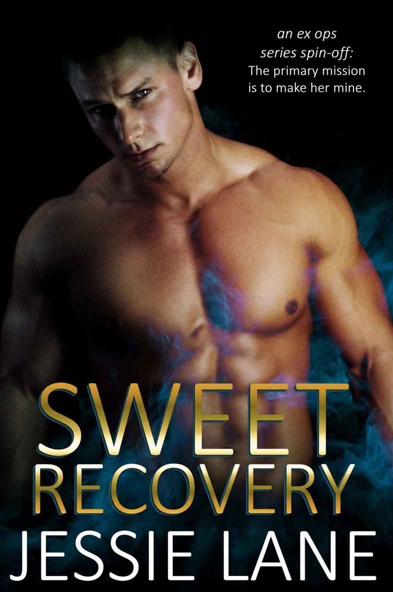 Sweet Recovery (Ex Ops Series Book 4) by Jessie Lane