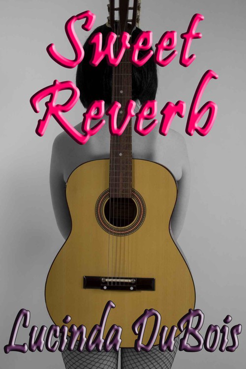 Sweet Reverb: A Friends with (Spanking) Benefits Story (Light BDSM Erotica) by DuBois, Lucinda