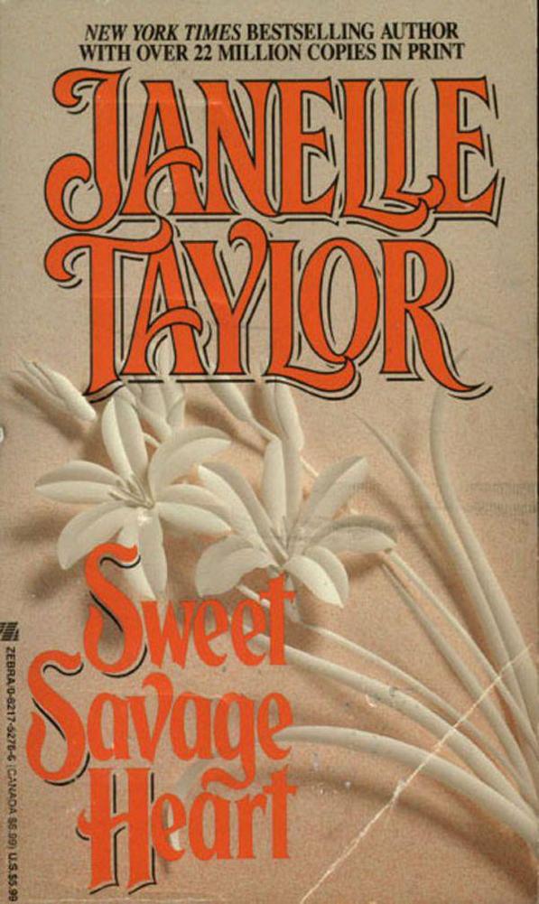 Sweet Savage Heart by Taylor, Janelle