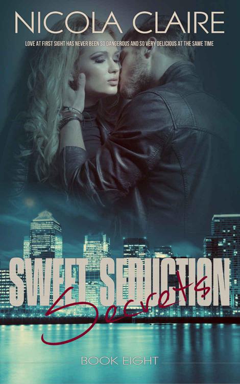 Sweet Seduction Secrets (Sweet Seduction, Book 8): A Love At First Sight Romantic Suspense Series