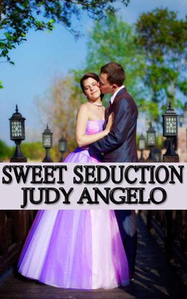 Sweet Seduction (The BAD BOY BILLIONAIRES Series) by Angelo, Judy