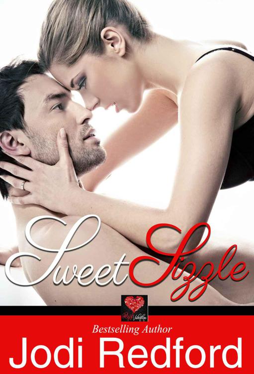 Sweet Sizzle: A Red Hot Valentine Story