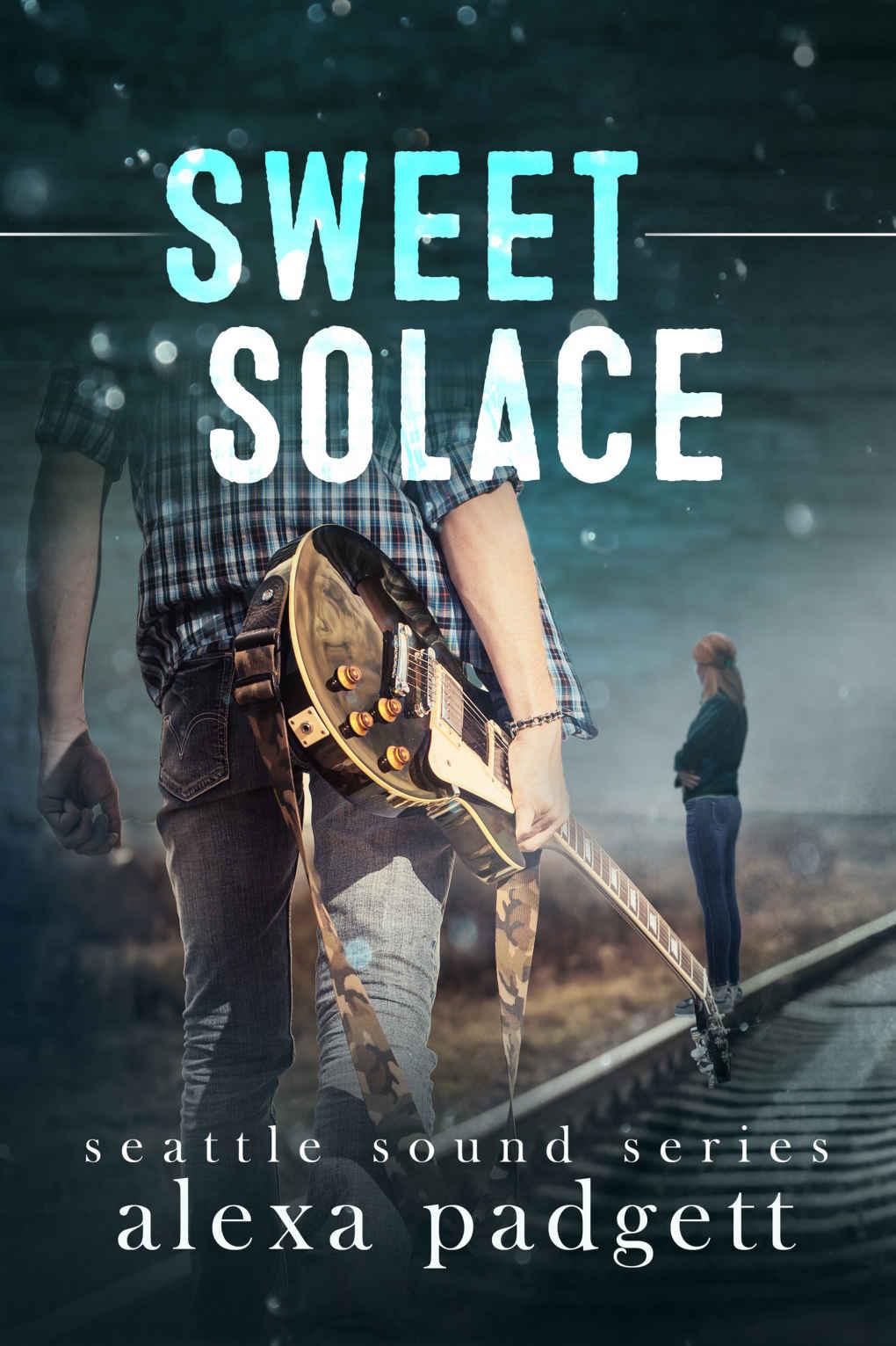 Sweet Solace (The Seattle Sound Series Book 1) by Alexa Padgett