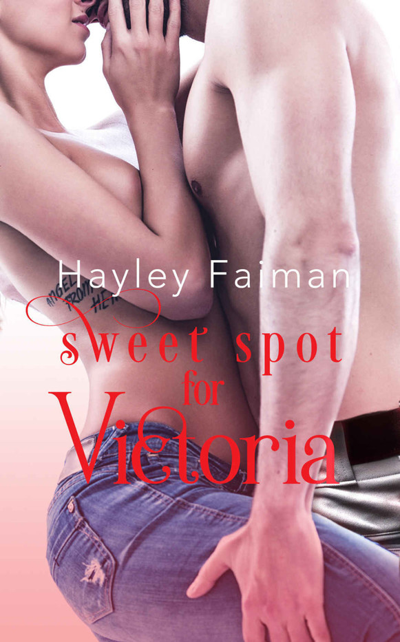 Sweet Spot for Victoria (Men of Baseball Book 4) by Hayley Faiman