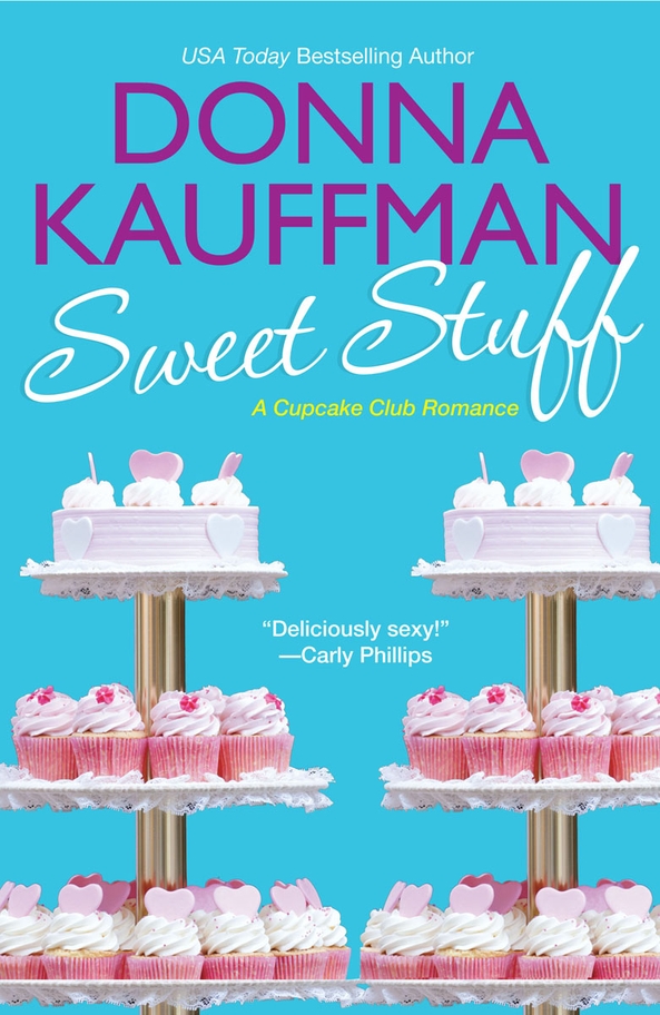 Sweet Stuff (2011) by Kauffman, Donna