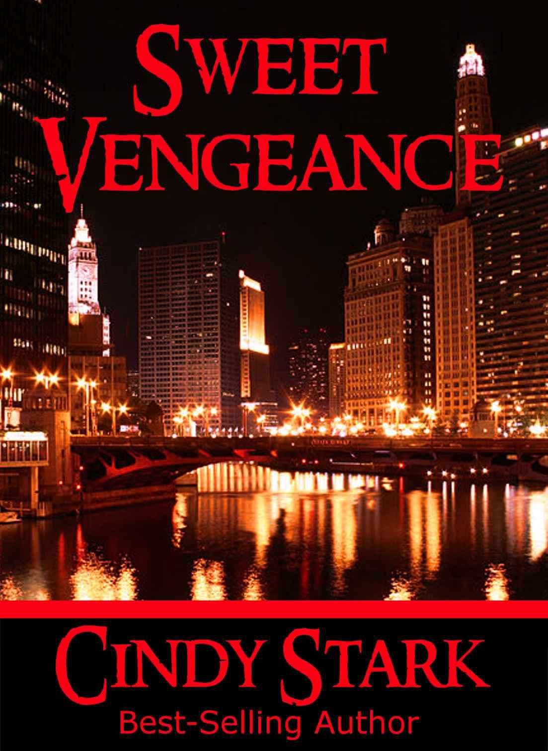 Sweet Vengeance by Cindy Stark