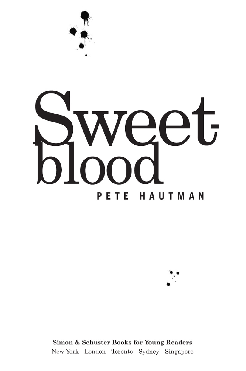 Sweetblood (9781439108741) (2003) by Hautman, Pete