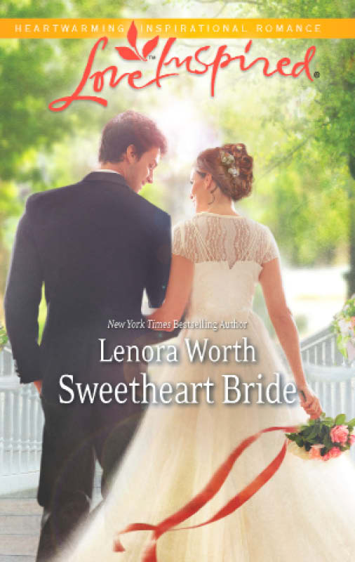 Sweetheart Bride (2012) by Lenora Worth