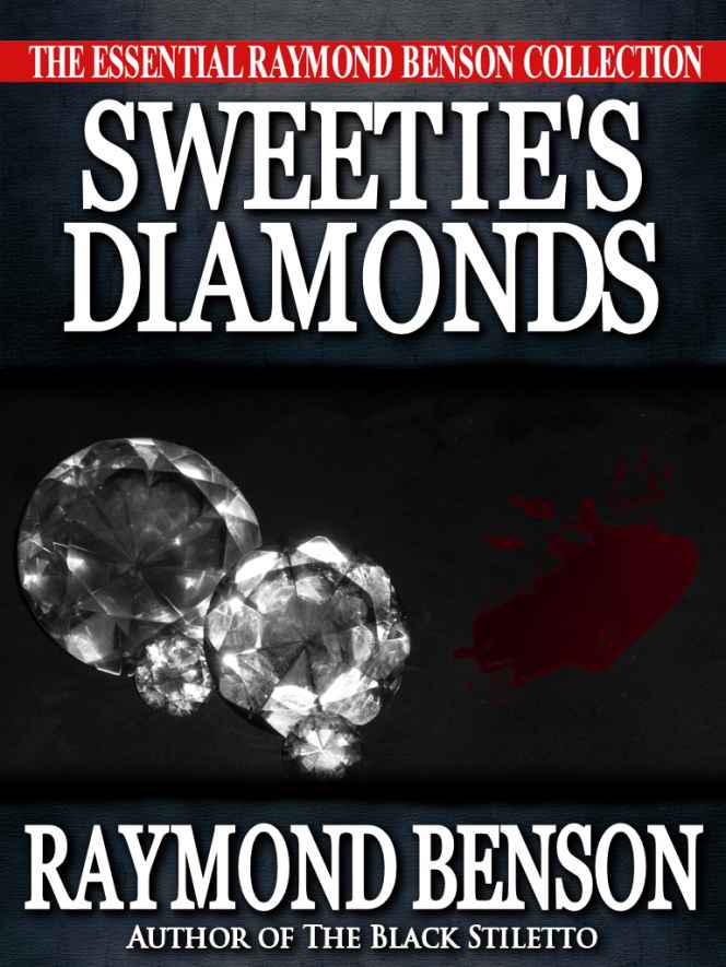 Sweetie's Diamonds by Raymond Benson