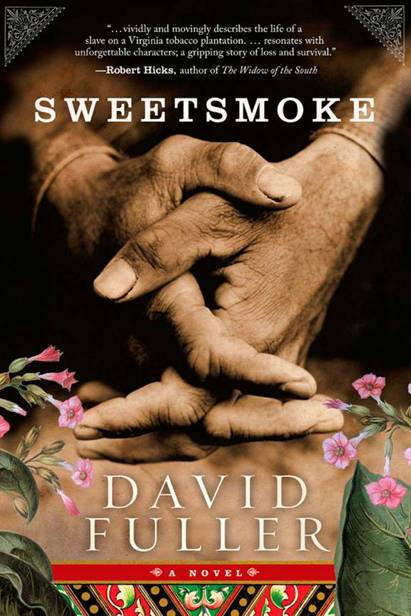 Sweetsmoke by David Fuller